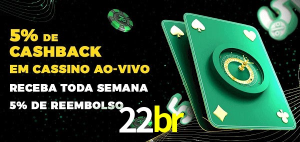 Promoções do cassino ao Vivo 22br